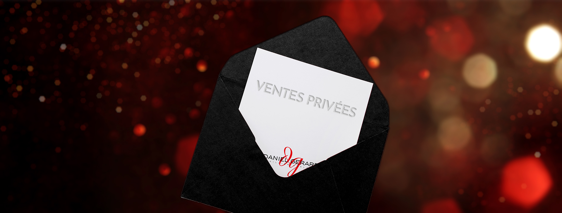 Des offres rares et précieuses